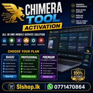 Chimera Tool Activation – 10,000+ Model Supported Flash& Unlock